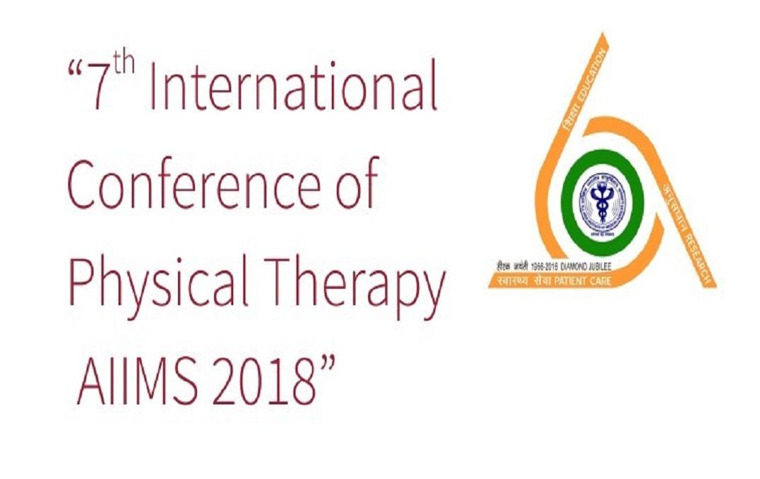 7th International Conference of Physical Therapy AIIMS 2018 Johari